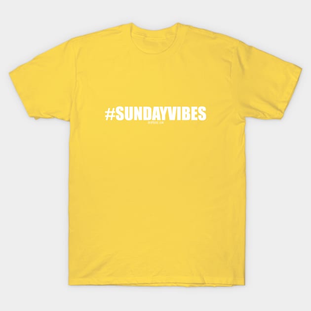 Sunday Vibes T-Shirt by Richardramirez82